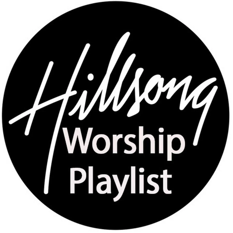 Hillsong Worship Playlist